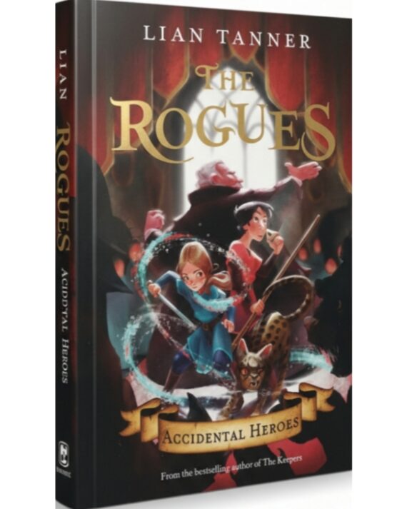 THE ROGUES Accidental Heroes (Book 1)