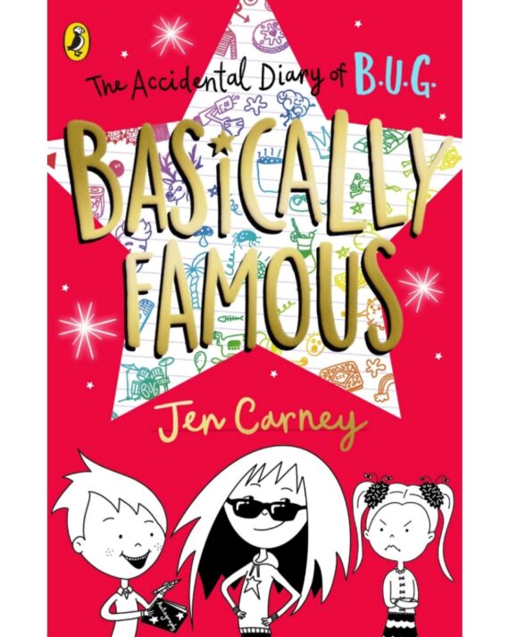 Basically Famous (Accidental Diary of B.U.G.)