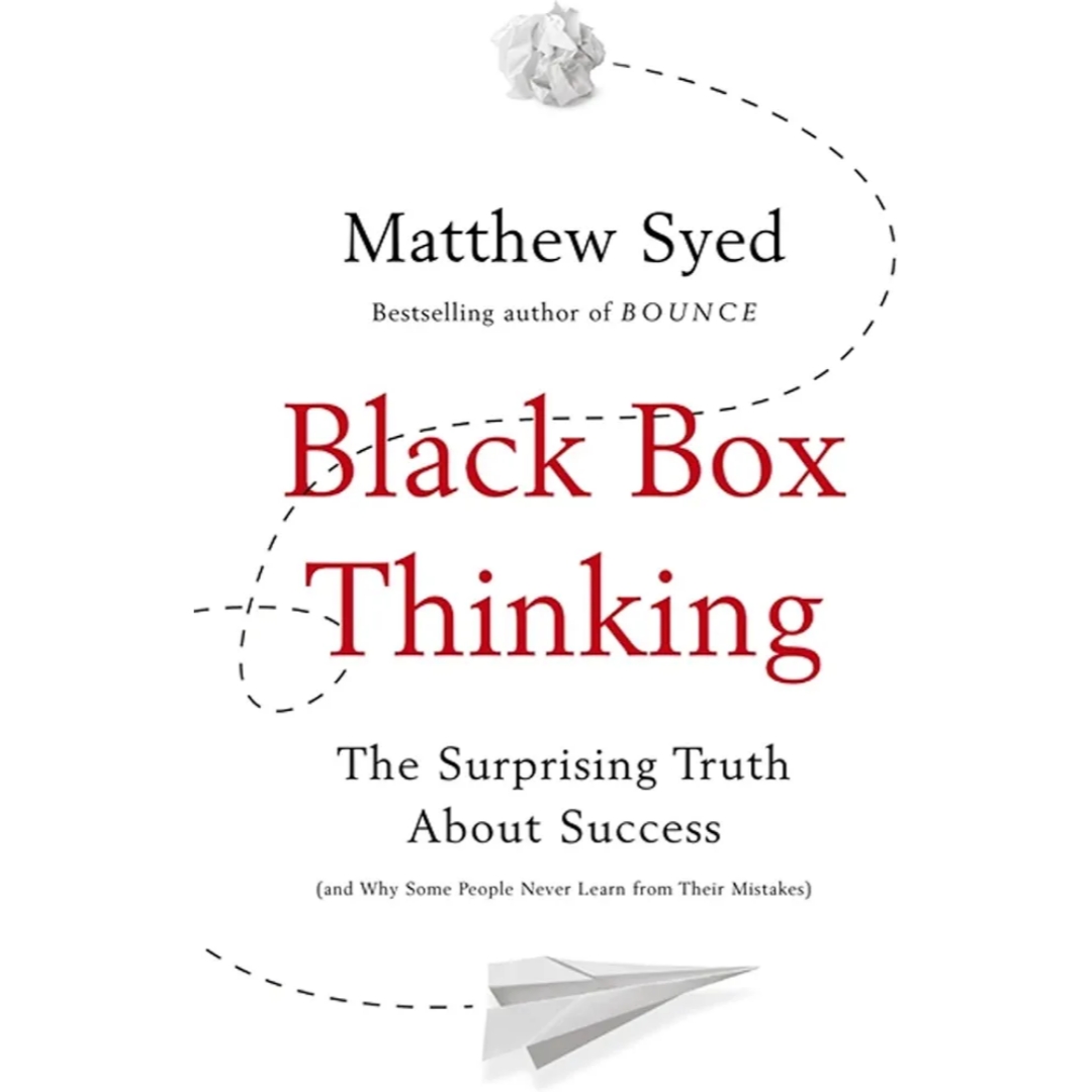 Black Box Thinking