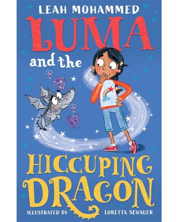 Luma and the Hiccuping Dragon: Book 2