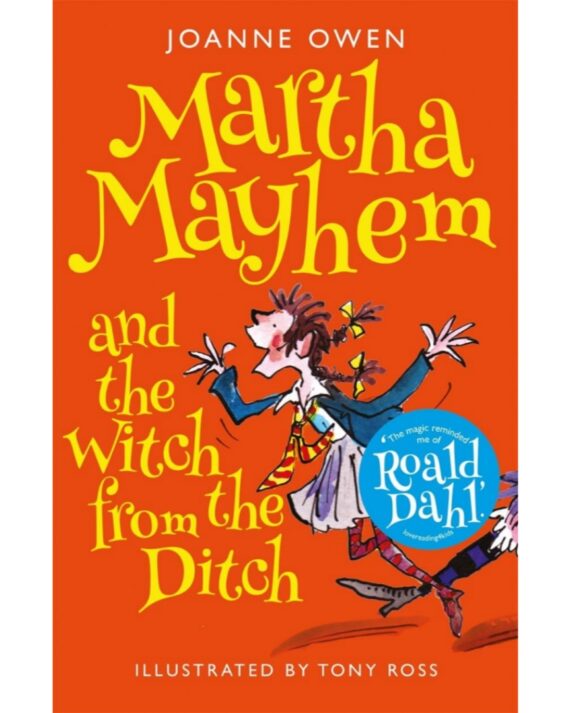 Martha Mayhem and the Witch from the Ditch