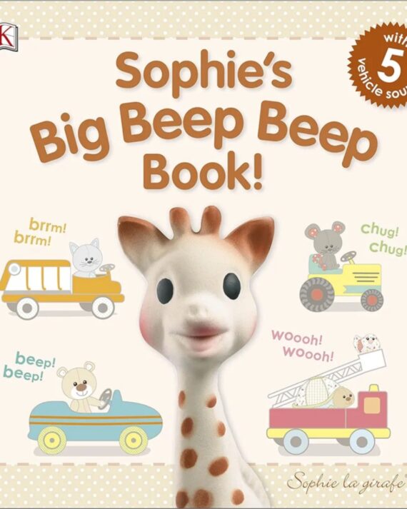 Sophie's Big Beep Beep Book! (Sophie la Girafe)