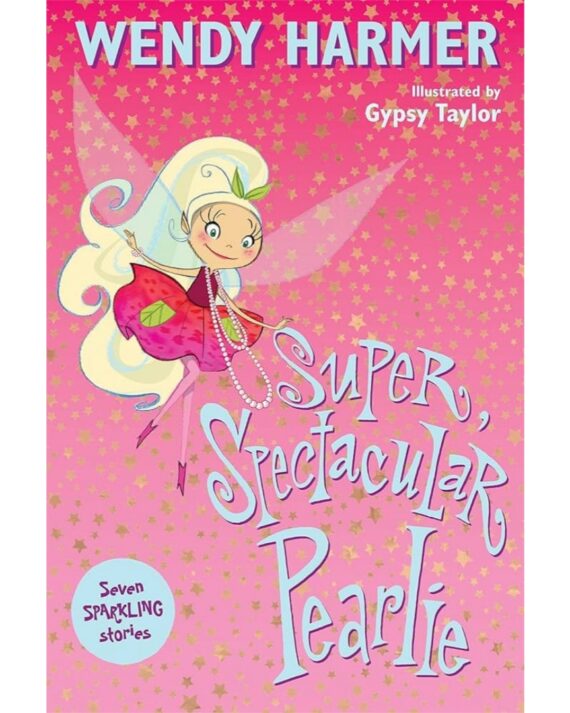 Super, Spectacular Pearlie ( seven sparkling stories )
