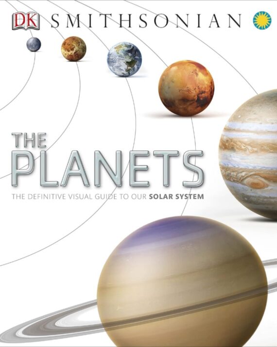 THE PLANETS THE DEFINITIVE VISUAL GUIDE TO OUR SOLAR SYSTEM