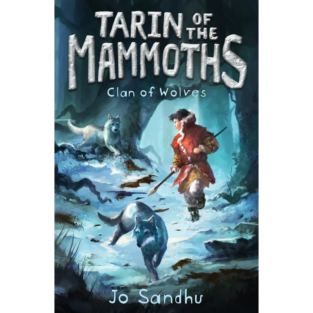 Tarin of the Mammoths: Clan of Wolves