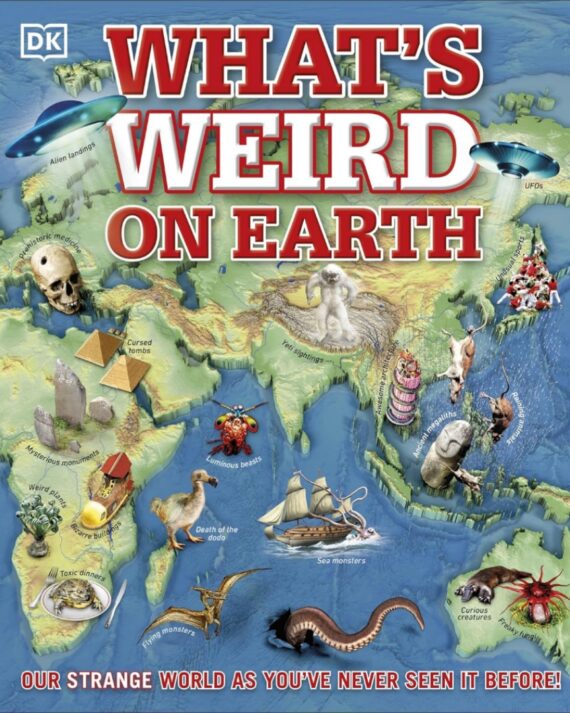 What's Weird on Earth: Our strange world as you've never seen it before!