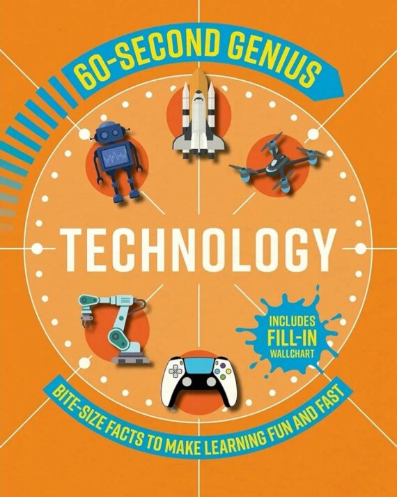 60-Second Genius: Technology: Bite-Size Facts to Make Learning Fun and Fast