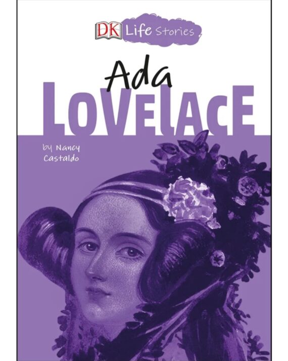 DK Life Stories Ada Lovelace
