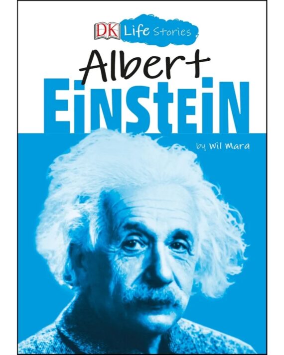 DK Life Stories: Albert Einstein