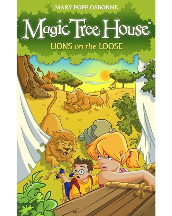Magic Tree House 11: Lions on the Loose