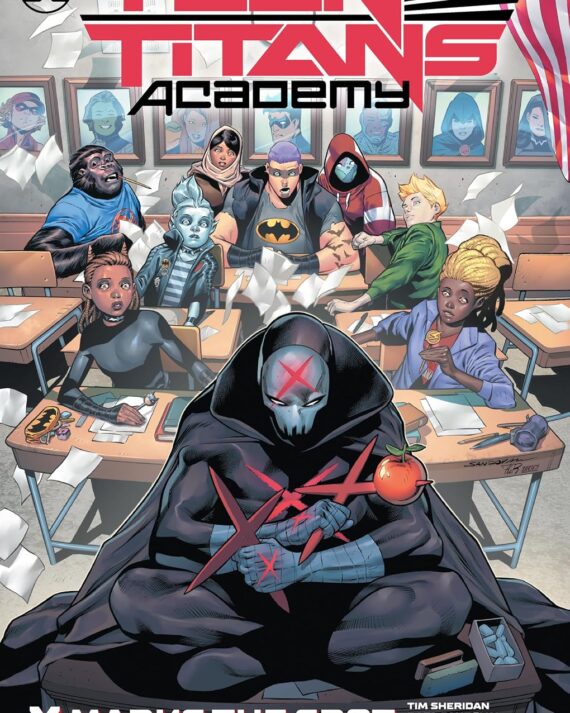 Teen Titans Academy Vol. 1: X Marks The Spot
