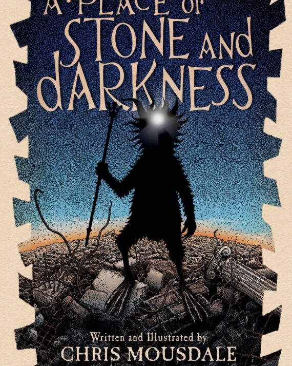 A Place of Stone and Darkness