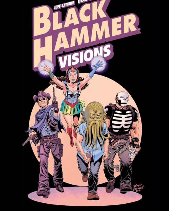 Black Hammer: Visions Volume 2