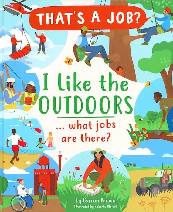 I Like The Outdoors ... what jobs are there?