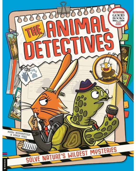 The Animal Detectives: Solve Nature’s Wildest Mysteries