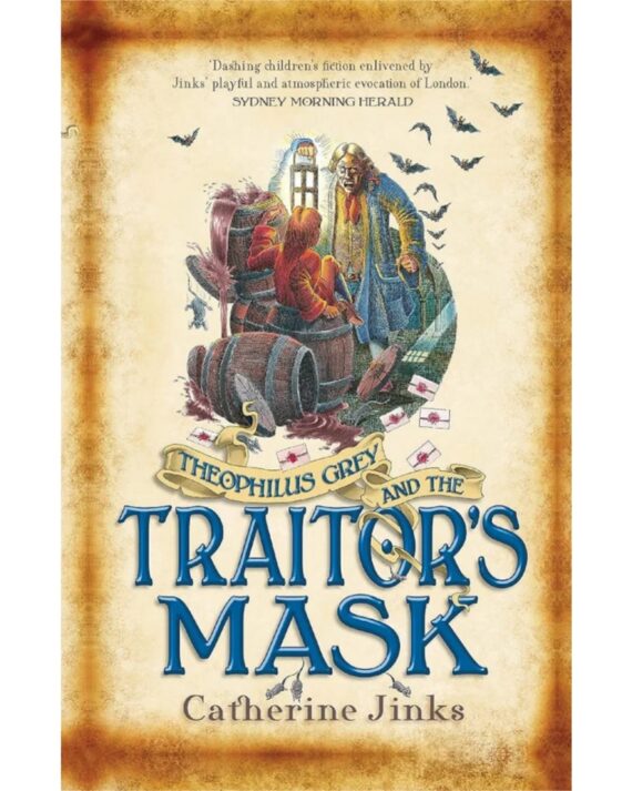 Theophilus Grey and the Traitor's Mask