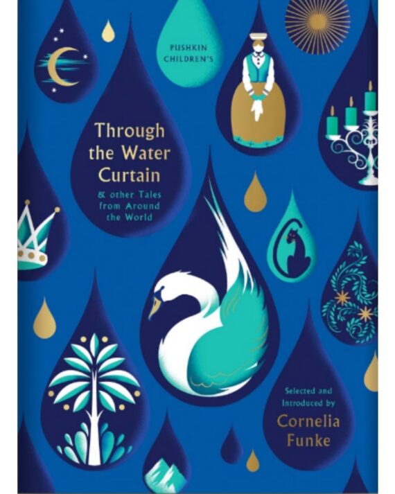 Through the Water Curtain and other Tales from Around the World