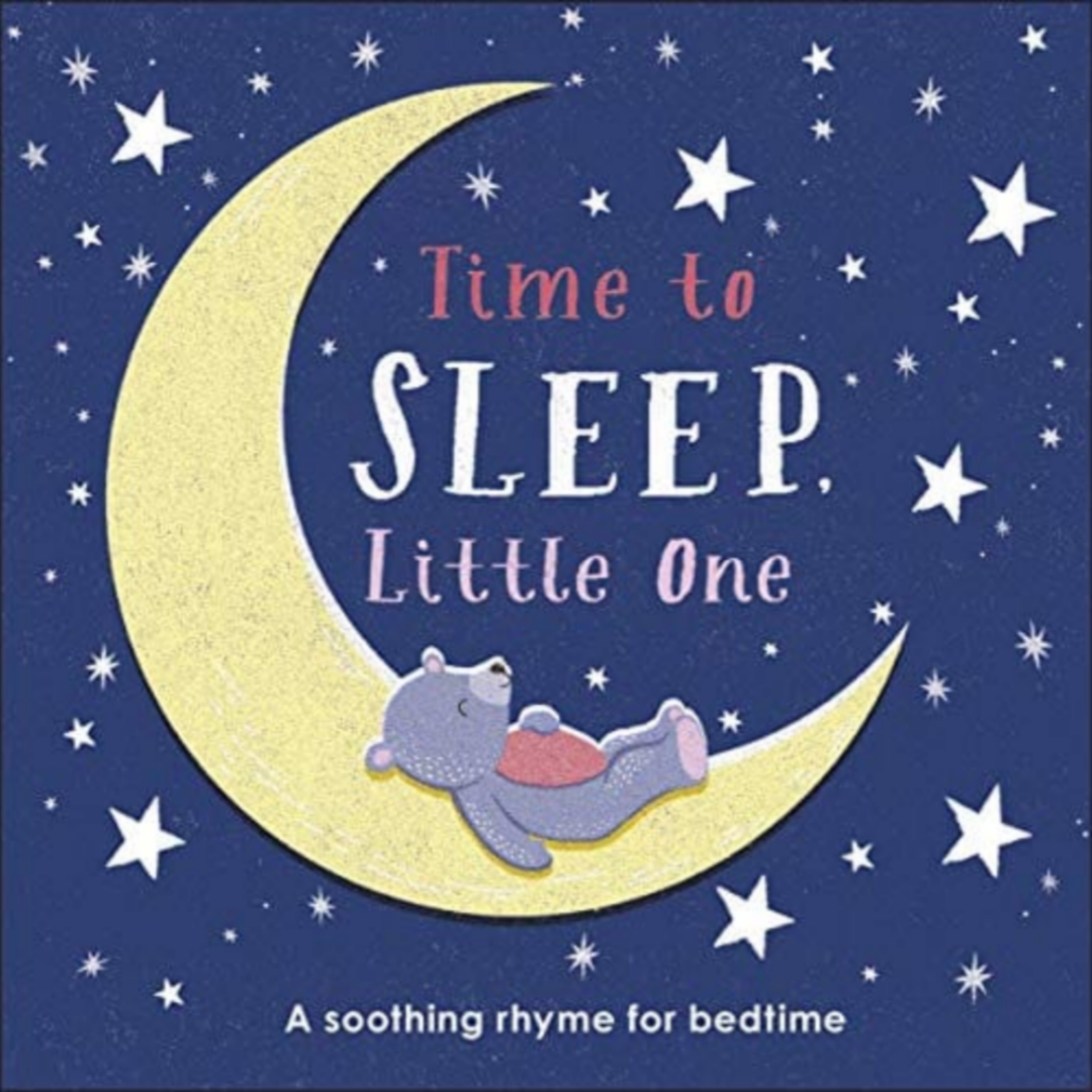 Time To Sleep Little One