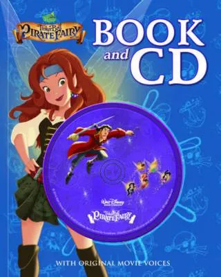 Tinker bell and the pirate fairy book and cd